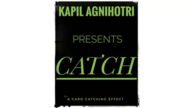 Catch by Kapil Agnihotri