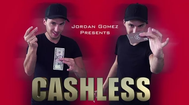 CASHLESS by Jordan Gomez