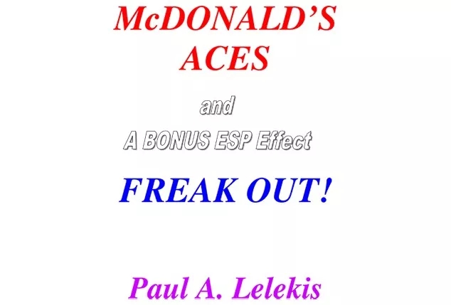 McDonald's Aces and Freak Out! by Paul A. Lelekis
