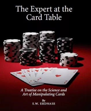 The Expert at the Card Table - SW Erdnase