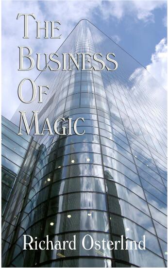 Richard Osterlind - The Business of Magic