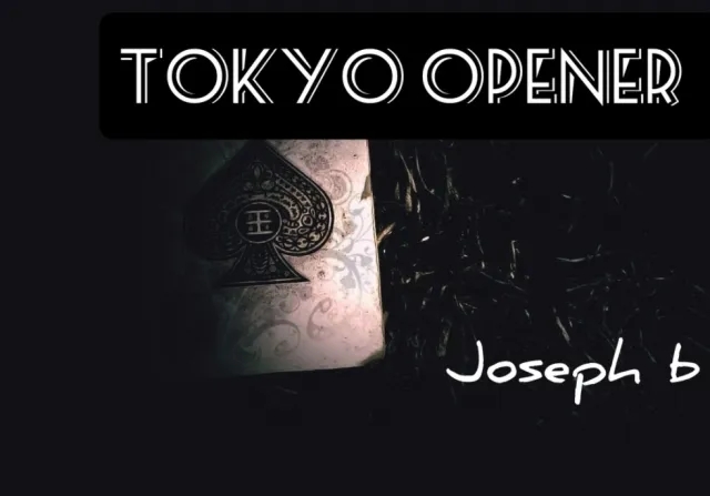 TOKYO OPENER by Joseph B.