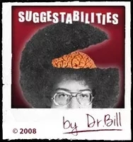 Suggestabilities by Dr. Bill (PDF Instant Download)
