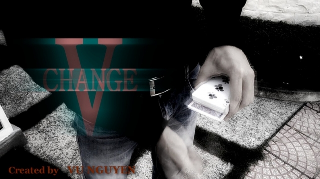 V Change by Vu Nguyen