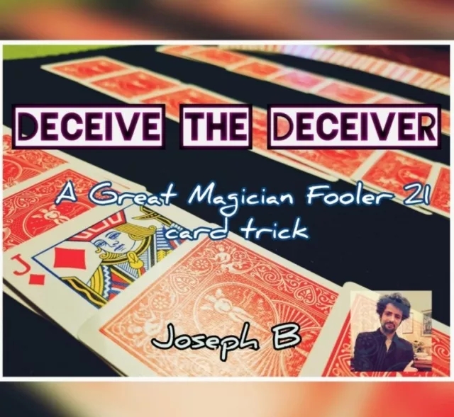 DECEIVE THE DECEIVER by Joseph B.