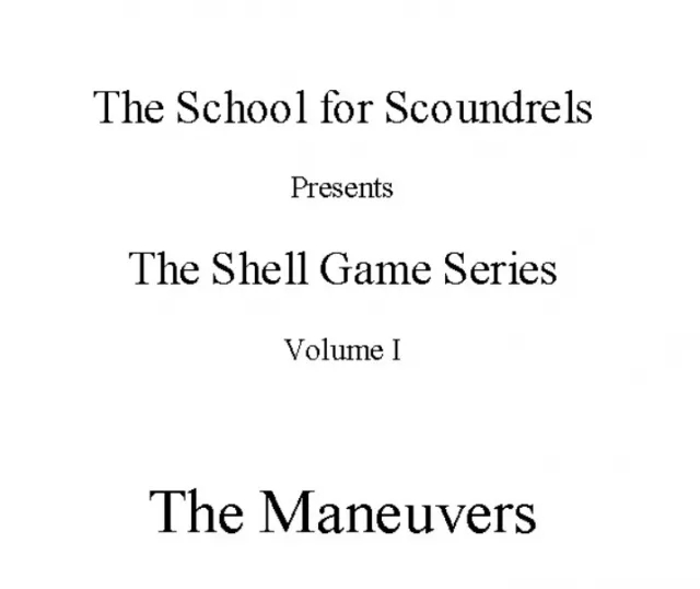 School for Scoundrels - The Shell Game Series Volume 1 - The Ma