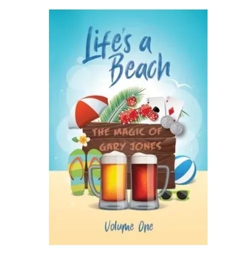 Life’s a Beach by Gary Jones (Volume one)