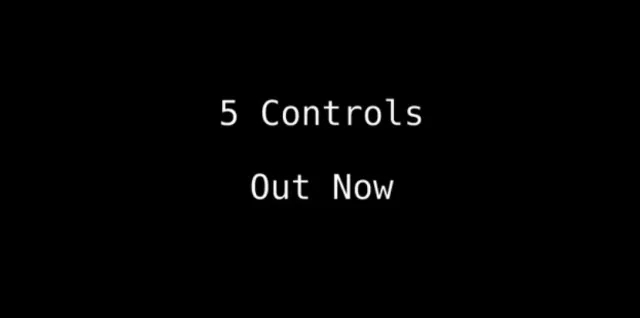 5 Controls By Andrew Frost aka Sleightly Obsessed