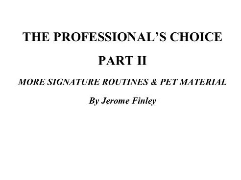 JEROME FINLEY - THE PROFESSIONALS CHOICE II