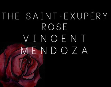 The Saint-Exerpury Rose by Vincent Mendoza & Lost Art Magic - Vi