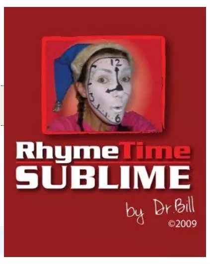 RhymeTime Sublime by Dr. Bill Cushman