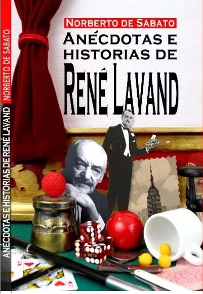 Anécdotas E Historias De Rene Lavand Por Norberto De Sabato