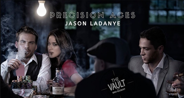 The Vault - Precision Aces by Jason Ladanye