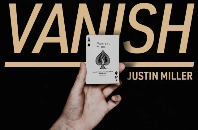 Justin Miller – Vanish By Justin Miller