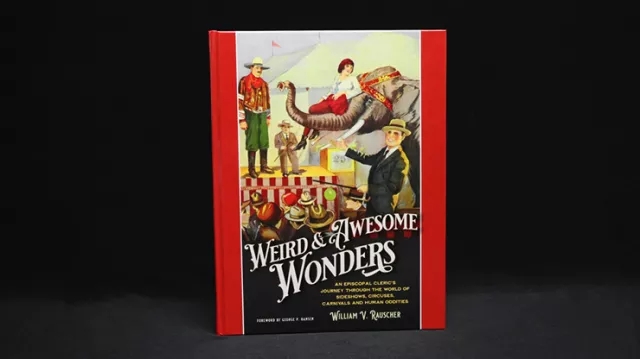 Weird and Awesome Wonders by William V. Rauscher - Book