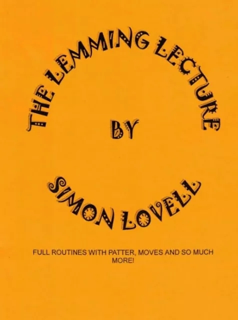 Simon Lovell - The Lemming Lecture By Simon Lovell