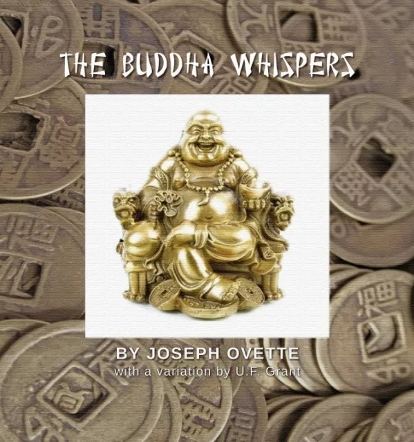 The Buddha Whispers By Joseph Ovette