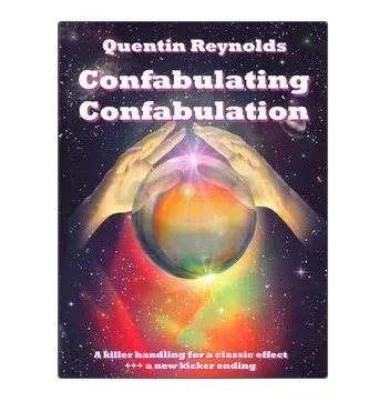 CONFABULATING CONFABULATION (QUENTIN REYNOLDS)