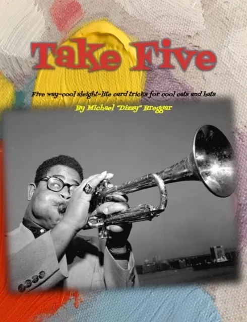Take Five by Michael Breggar