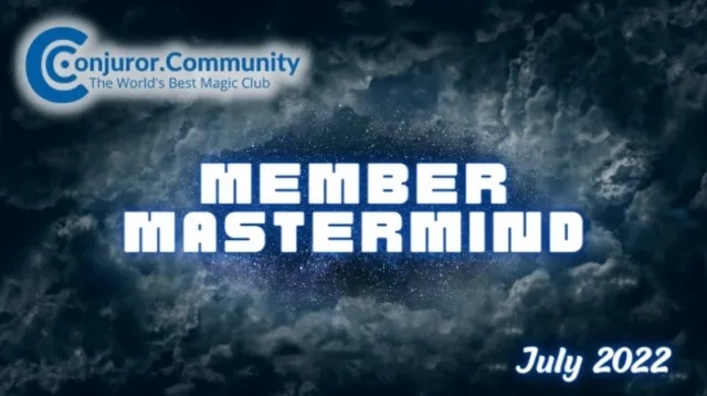 Member Mastermind Live July 2022