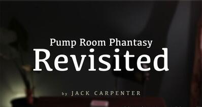 Jack Carpenter - Pump Room Phantasy Revisited