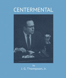 CenterMental - Center Tear By J.G. Thompson, Jr.