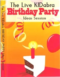 Birthday Party Magic - The Live KIDabra Birthday Party Ideas Ses
