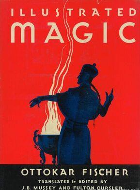 Ottokar Fischer - Illustrated Magic