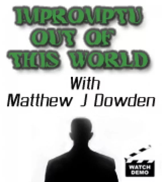 Matthew J. Dowden by Impromptu Out of This World