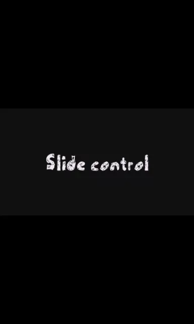 Slide control by Rua` - Magic Heart team