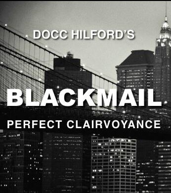Blackmail by Docc Hilford