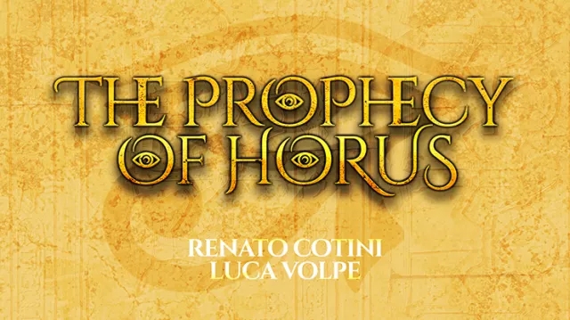 THE PROPHECY OF HORUS (Online Instructions) by Luca Volpe and Re