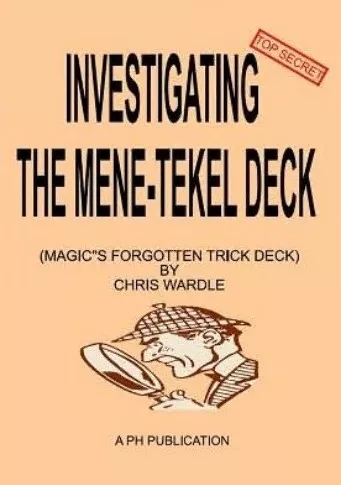 Investigating the Mene-Tekel Deck magic's forgotten trick deck b