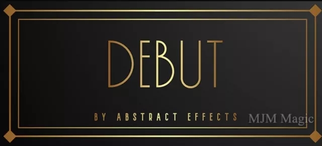 Debut (Online Instructions) by Abstract Effects