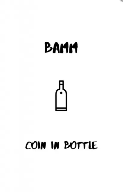 BAMM - Coin In Bottle - By Omry Ishai