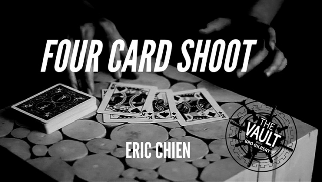 The Vault - Four Card Shoot by Eric Chien