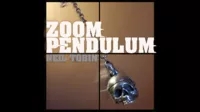 Zoom Pendulum by Neil Tobin