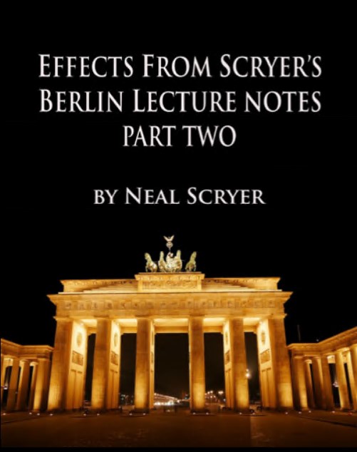 Neal Scryer’s Berlin Lecture Notes – Part Two