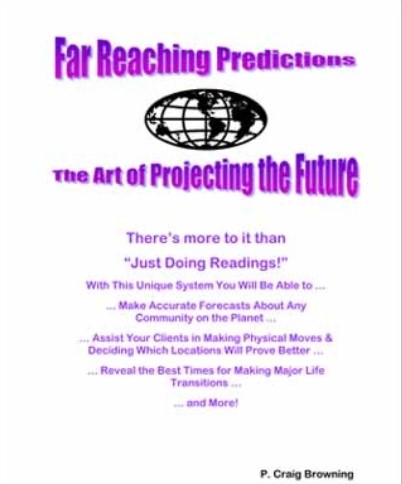 Far Reaching Predictions The Art of Projecting the Future by Cra