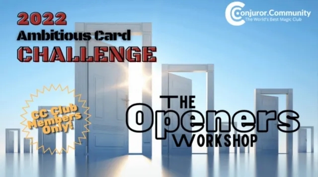 Ambitious Card Challenge: The Openers Workshop