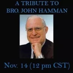 A Tribute to Brother John Hamman by Steve Reynolds