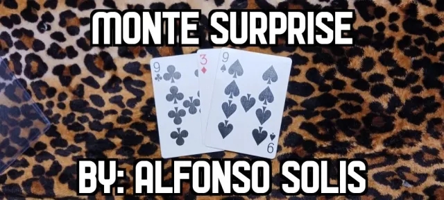 Monte Surprise By Alfonso Solis (Original download , no watermar