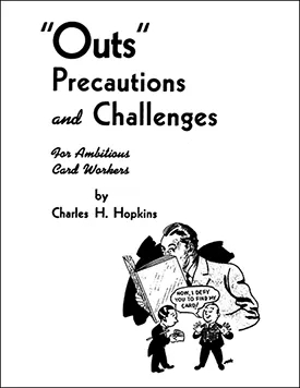Outs, Precautions and Challenges - Charles Hopkins