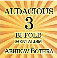 Audacious 3 :: Bi-Fold Mentalism by Abhinav Bothra