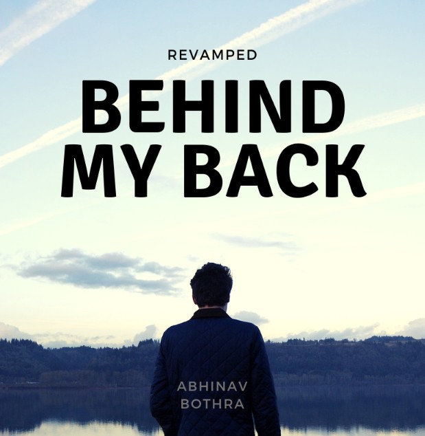 Behind My Back REVAMPED by Abhinav Bothra (PDF + Video)