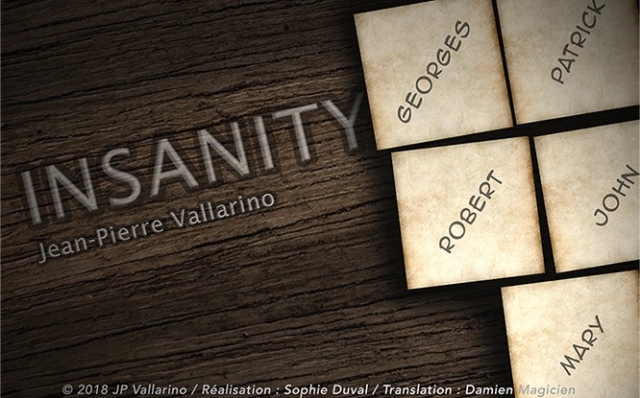 INSANITY (Online Instruction) by Jean-Pierre Vallarino