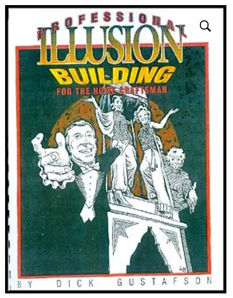 Professional Illusion Building For The Home Craftsman (eBook)