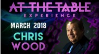 At The Table Live Lecture Chris Wood March 21st 2018