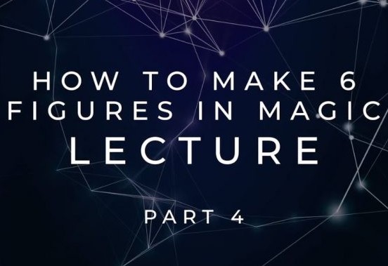 How to Make 6 Figures Lecture Part 4 By Scott Tokar