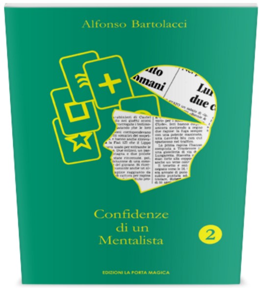Alfonso Bartolacci – CONFIDENZE DI UN MENTALISTA ● Volume 2